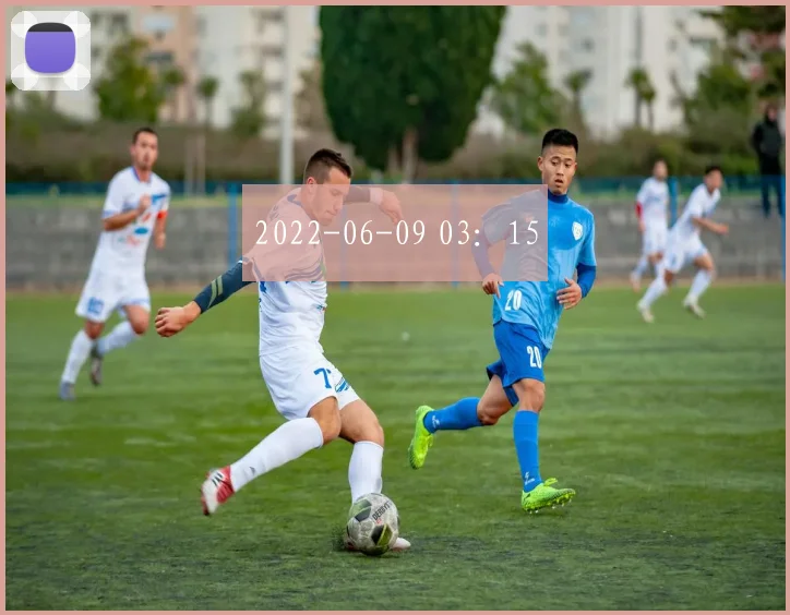 2022-06-09 03：15